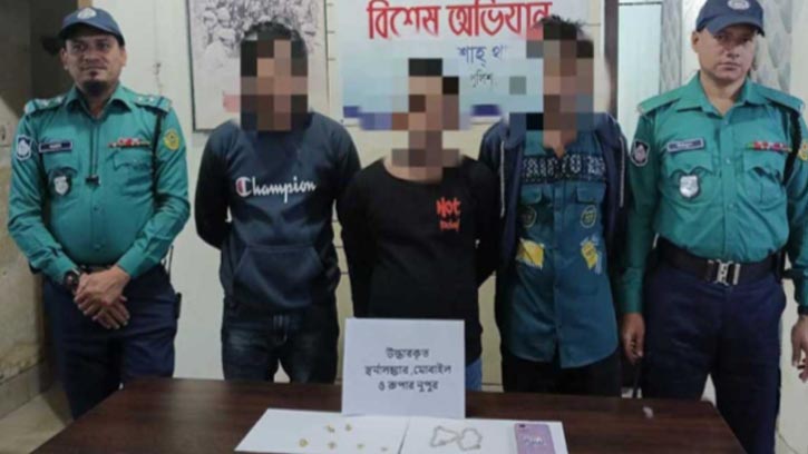 চট্টগ্রামে স্বর্ণালংকার চুরির মামলায় গ্রেফতার ৩